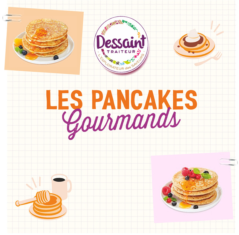 Les Pancakes Gourmands Dessaint Traiteur