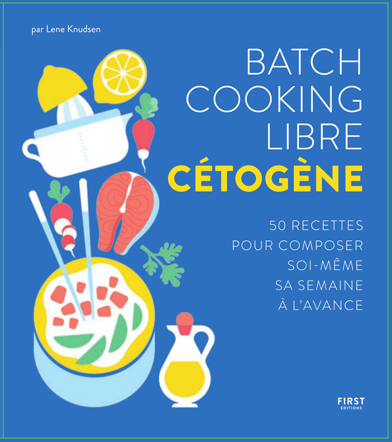 Batch cooking libre cétogène 