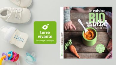 Je cuisine BIO pour mon bébé