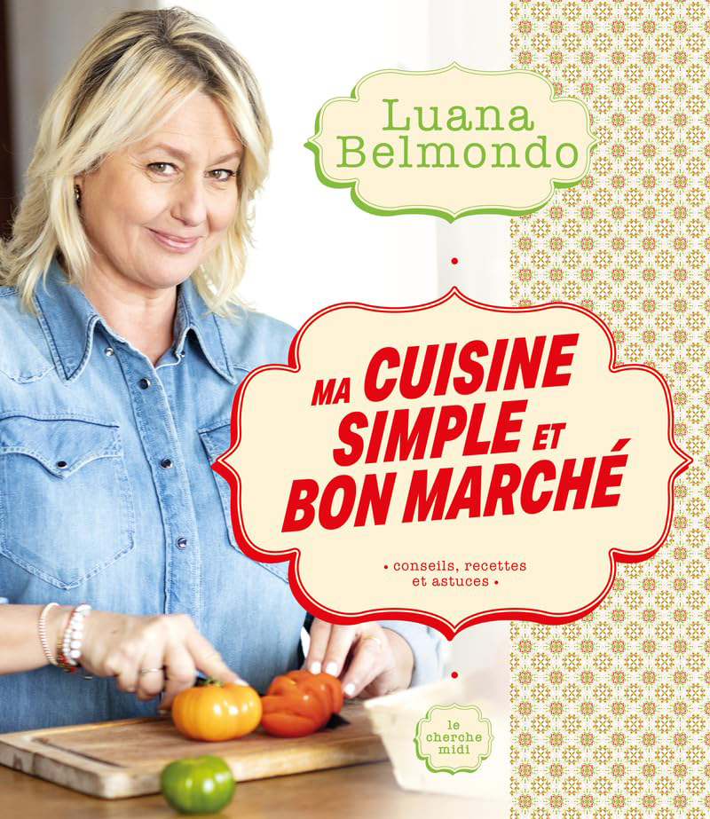 Ma cuisine simple et bon marché