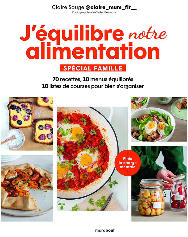 J’équilibre mon alimentation spécial famille