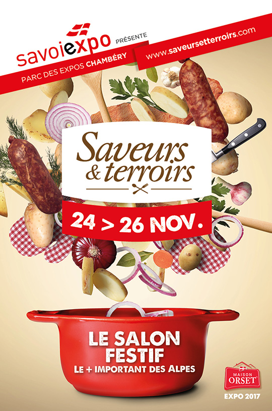 18eme Edition Du Salon Saveurs Terroirs 2017 Du 24 Au 26 Novembre 2017 A Chambery A Vos Assiettes Recettes De Cuisine Illustrees