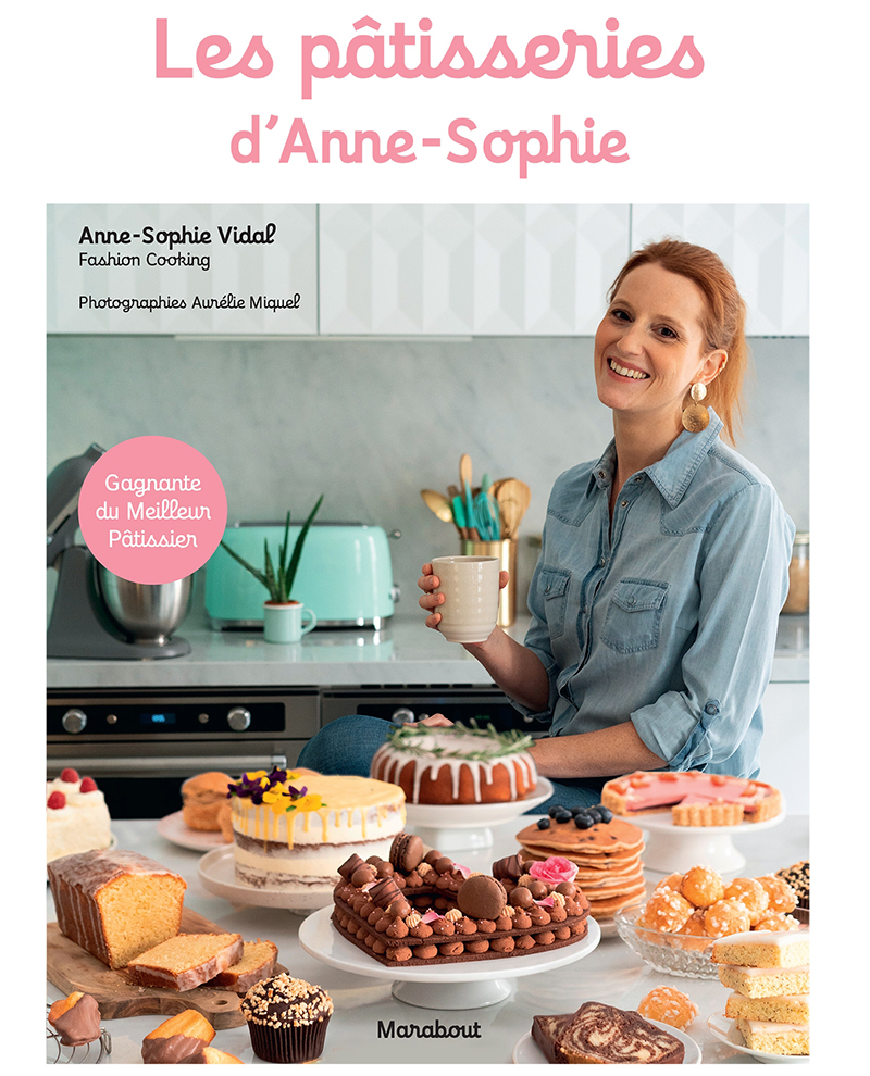 les pâtisseries danne sophie par anne sophie rischard vidal aux