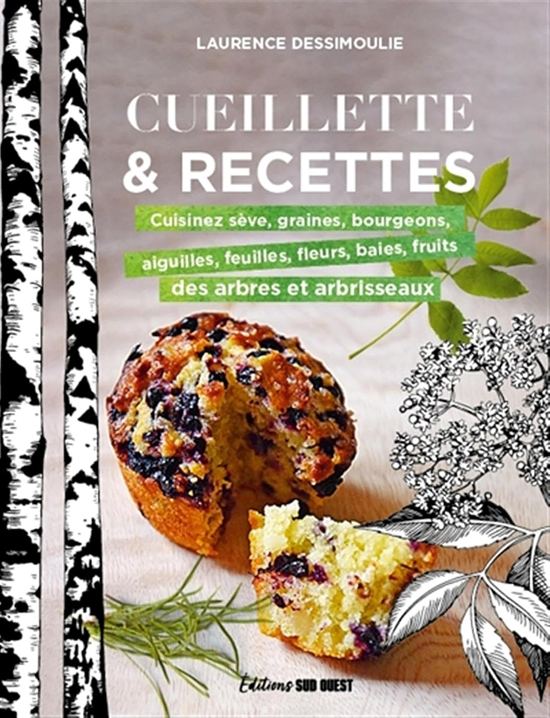 Cueillette & recettes